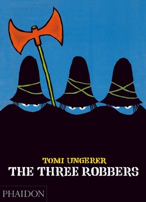 The Three Robbers - Tomi Ungerer