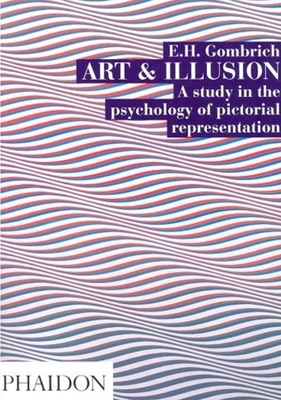 Art and Illusion, 6th edn - E. H. Gombrich