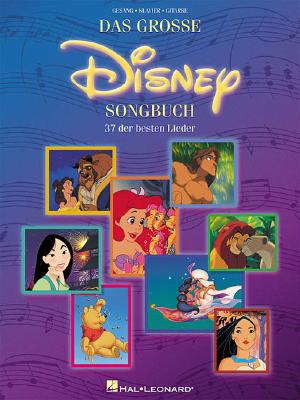 Das Grosse Disney Songbuch - Hal Leonard Corp
