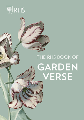 The Rhs Book of Garden Verse - Royal Horticultural Society
