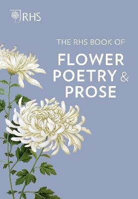 The Rhs Book of Flower Poetry and Prose - Charles Elliott