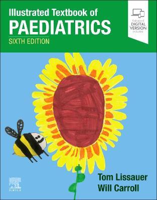 Illustrated Textbook of Paediatrics - Tom Lissauer