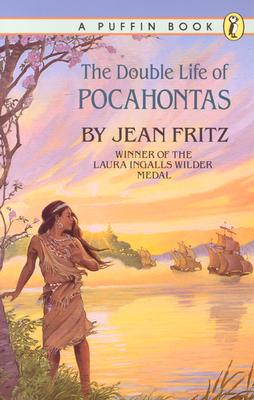 The Double Life of Pocahontas - Jean Fritz