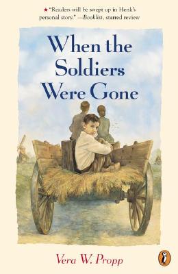 When the Soldiers Were Gone - Vera Propp