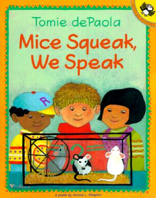 Mice Squeak, We Speak - Arnold Shapiro