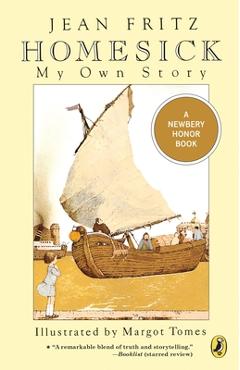 Homesick: My Own Story - Jean Fritz