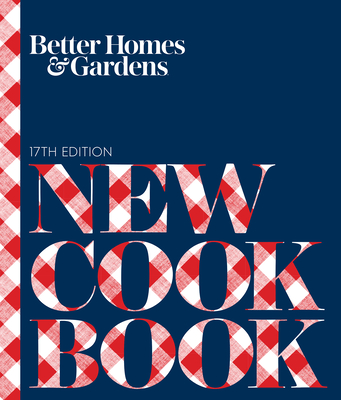Better Homes and Gardens New Cook Book - Better Homes And Gardens