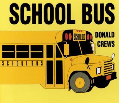School Bus Board Book - Donald Crews