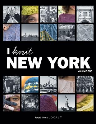 I Knit New York: Volume One - Kathleen Dames