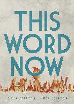 This Word Now - Owen Egerton