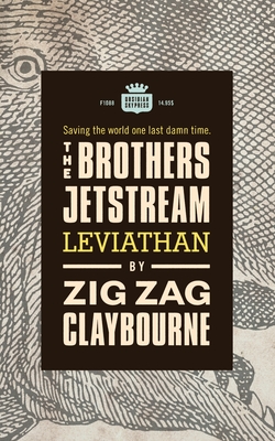 The Brothers Jetstream: Leviathan - Zig Zag Claybourne