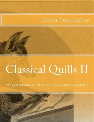 Classical Quills II - Eileen Cunningham