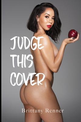 Judge This Cover - Brittany Renner