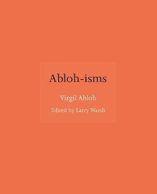 Abloh-Isms - Virgil Abloh
