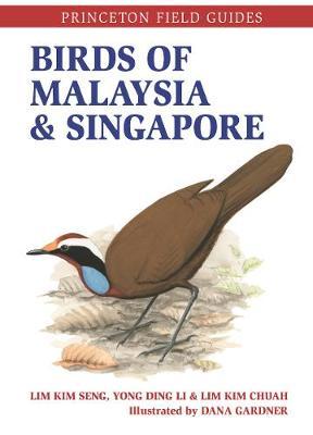 Birds of Malaysia and Singapore - Lim Kim Seng