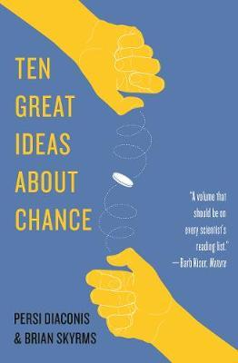 Ten Great Ideas about Chance - Persi Diaconis
