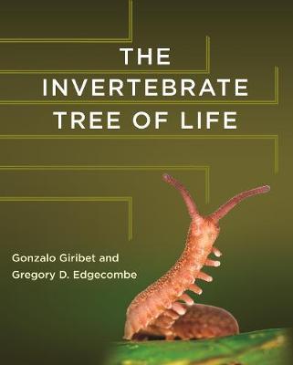 The Invertebrate Tree of Life - Gonzalo Giribet