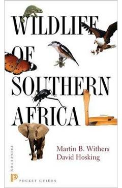 Coperta cărții 'Wildlife of Southern Africa - Martin B. Withers'