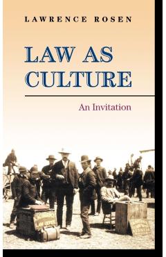 Poza produsului Law as Culture: An Invitation - Lawrence Rosen