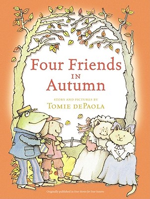 Four Friends in Autumn - Tomie Depaola