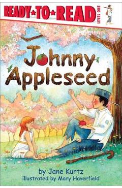 Poza produsului Johnny Appleseed - Jane Kurtz