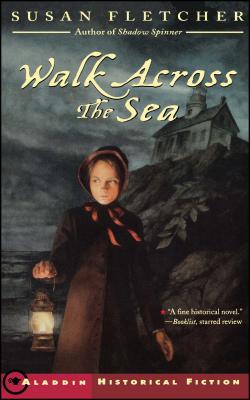 Walk Across the Sea - Susan Fletcher