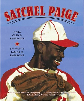 Satchel Paige - Lesa Cline-ransome