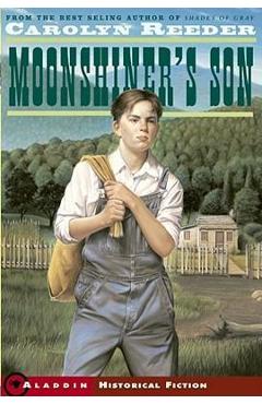 Coperta cărții 'Moonshiner's Son - Carolyn Reeder'