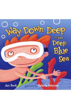 Way Down Deep in the Deep Blue Sea - Jan Peck