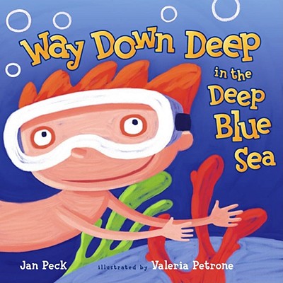 Way Down Deep in the Deep Blue Sea - Jan Peck