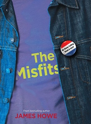 The Misfits - James Howe