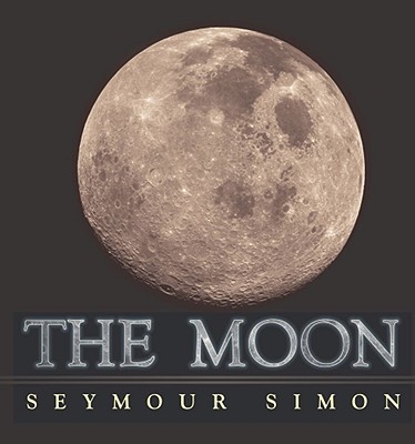 The Moon - Seymour Simon
