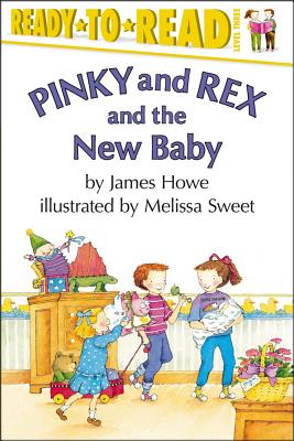 Pinky and Rex and the New Baby - James Howe