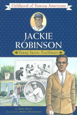 Jackie Robinson: Young Sports Trailblazer - Herb Dunn