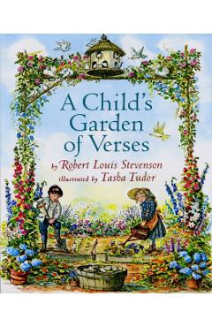 A Child's Garden of Verses - Robert Louis Stevenson