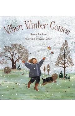 Coperta cărții 'When Winter Comes - Nancy Van Laan'