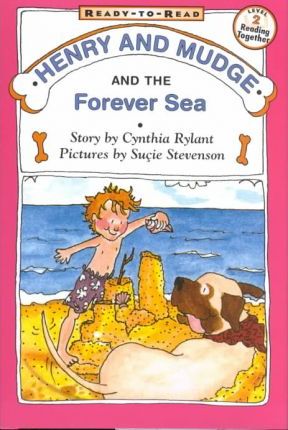 Henry and Mudge and the Forever Sea - Cynthia Rylant