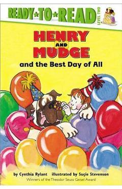 Poza produsului Henry and Mudge and the Best Day of All: Ready-To-Read Level 2 - Cynthia Rylant