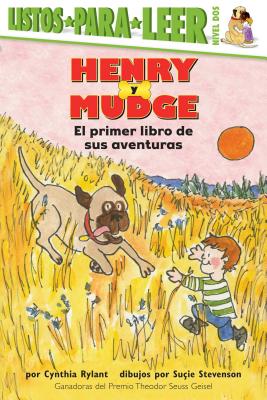 Henry Y Mudge El Primer Libro (Henry and Mudge the First Book) - Cynthia Rylant