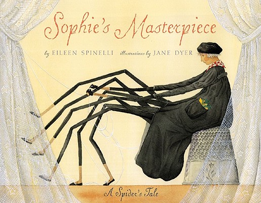 Sophie's Masterpiece: Sophie's Masterpiece - Eileen Spinelli