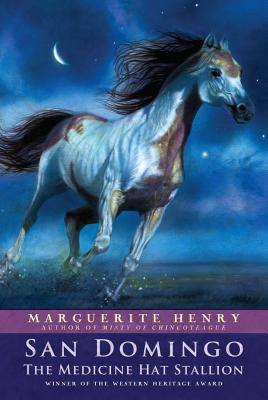 San Domingo: The Medicine Hat Stallion - Marguerite Henry