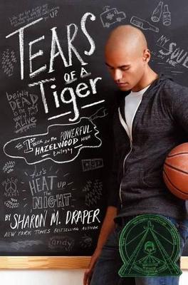 Tears of a Tiger, 1 - Sharon M. Draper