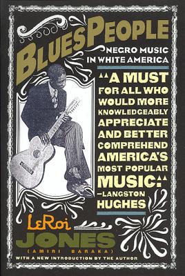 Blues People - Leroi Jones