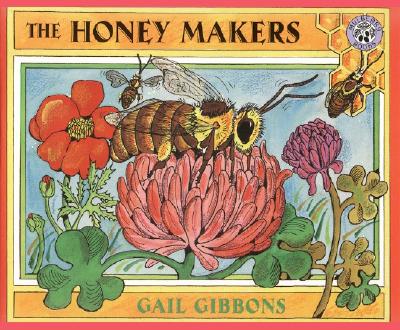 The Honey Makers - Gail Gibbons