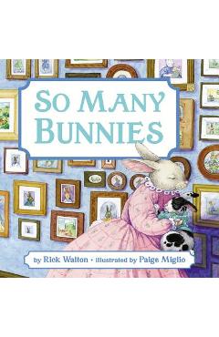 Coperta cărții 'So Many Bunnies Board Book: A Bedtime ABC and Counting Book - Rick Walton'