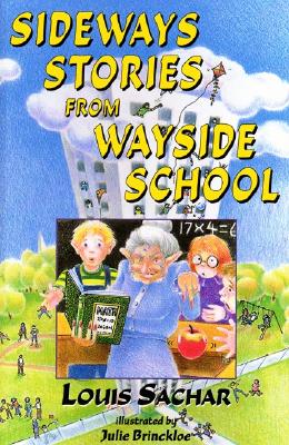 Sideways Stories from Wayside School - Louis Sachar