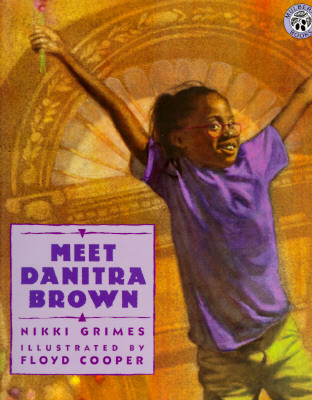 Meet Danitra Brown - Nikki Grimes