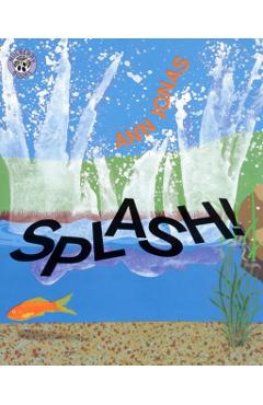 Splash! - Ann Jonas