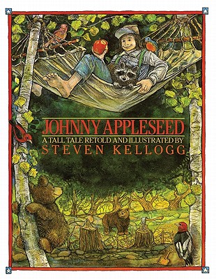Johnny Appleseed - Steven Kellogg