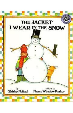 Coperta cărții 'The Jacket I Wear in the Snow - Shirley Neitzel'